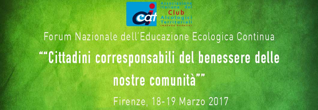 Forum E.E.C. - “Cittadini corresponsabili del benessere delle nostre comunità”